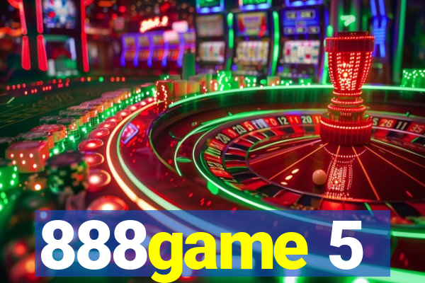 888game 5